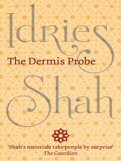 Title details for The Dermis Probe by Idries Shah - Available